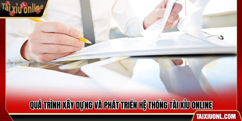 Hành trình hình thành và mở rộng nền tảng tài xỉu online